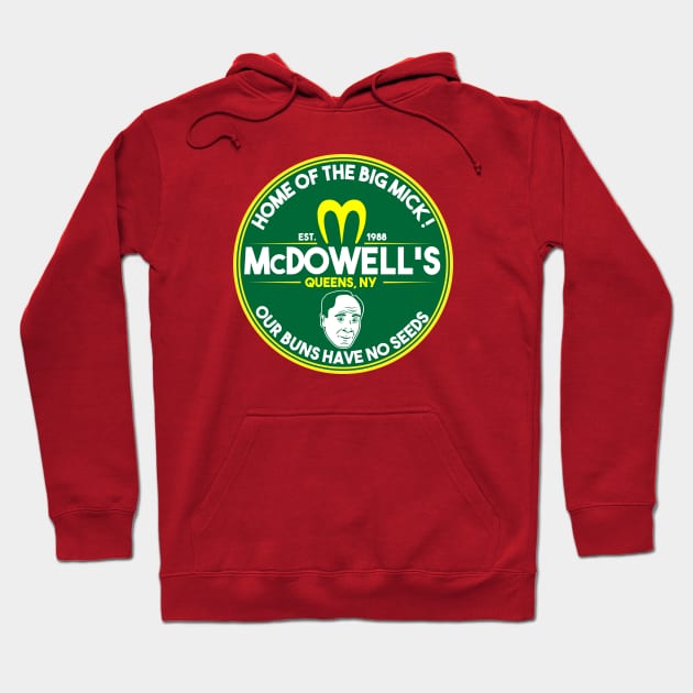 McDowell's Home of the big Mick Hoodie by carloj1956